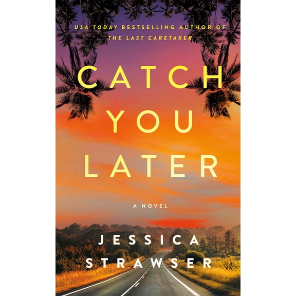 Catch You Later, (Paperback)