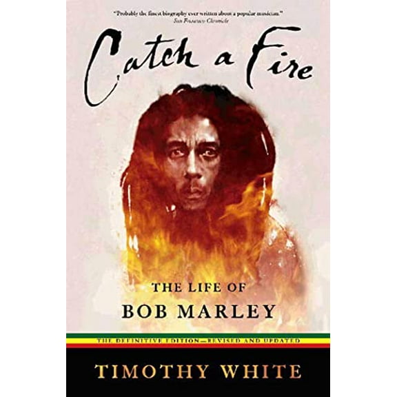Pre-Owned Catch a Fire: The Life of Bob Marley (Paperback) 0805080864 9780805080865