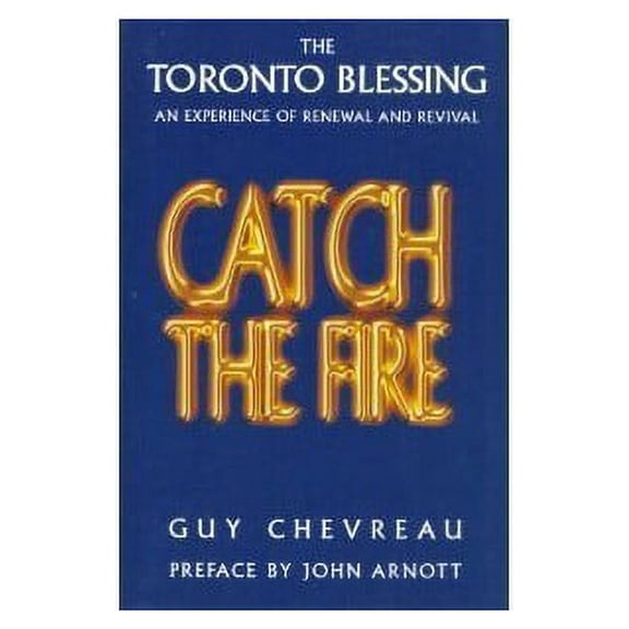 Pre-Owned Catch the Fire (Paperback) 0006380433 9780006380436