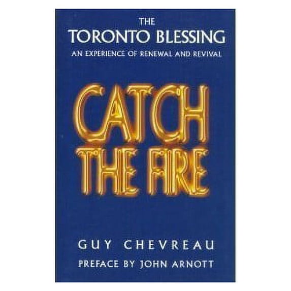 Pre-Owned Catch the Fire (Paperback) 0006380433 9780006380436