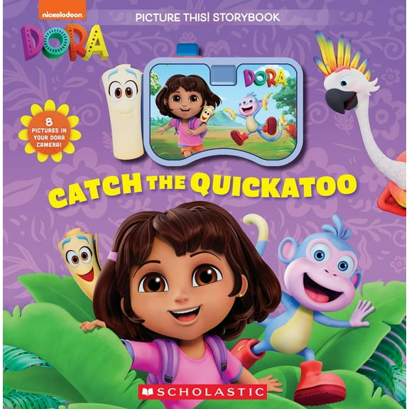 Dora: Catch the Quickatoo (a Picture This Storybook) (Hardcover)