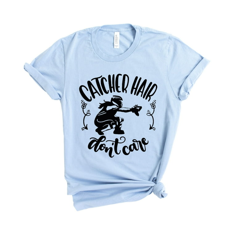 Catcher Hair Don't Care Softball T Shirt Catcher Hair Don't Care Softball T Shirt