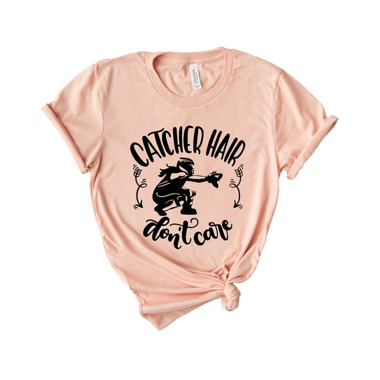 Catcher Hair Don't Care Softball T Shirt Catcher Hair Don't Care Softball T Shirt