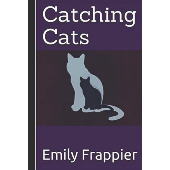 Catching Cats (Paperback)