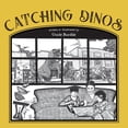 thumbnail image 1 of Catching Dinos, (Paperback), 1 of 1