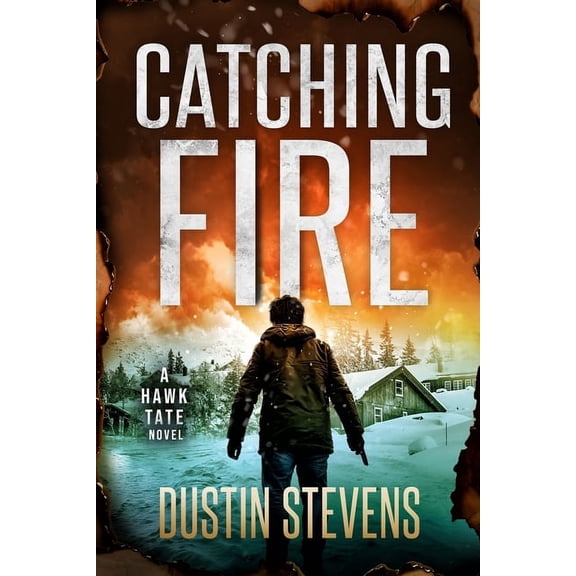 Catching Fire: A Suspense Thriller (Paperback)