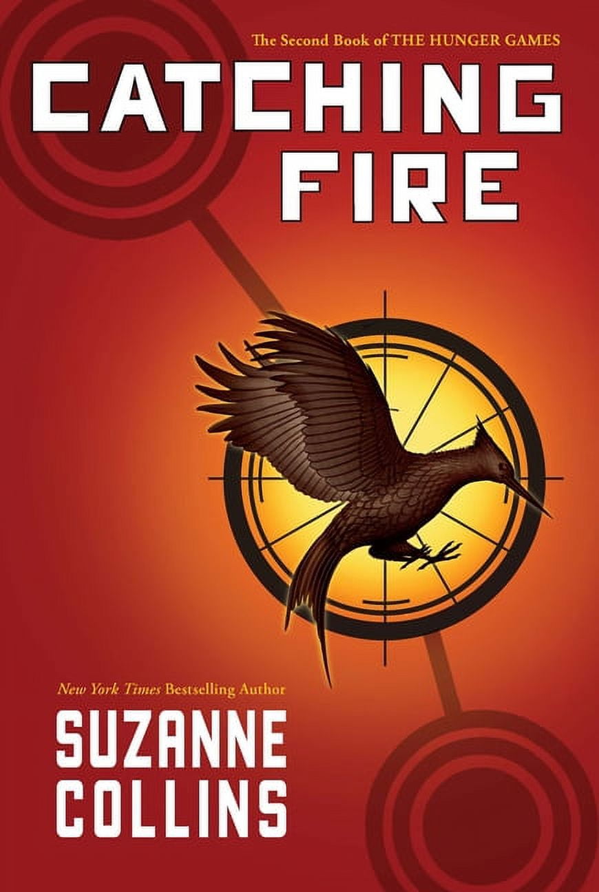 Catching Fire (Hunger Games, Book Two): Volume 2 -- Suzanne Collins 