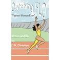 thumbnail image 1 of Catching Flo, (Hardcover), 1 of 1