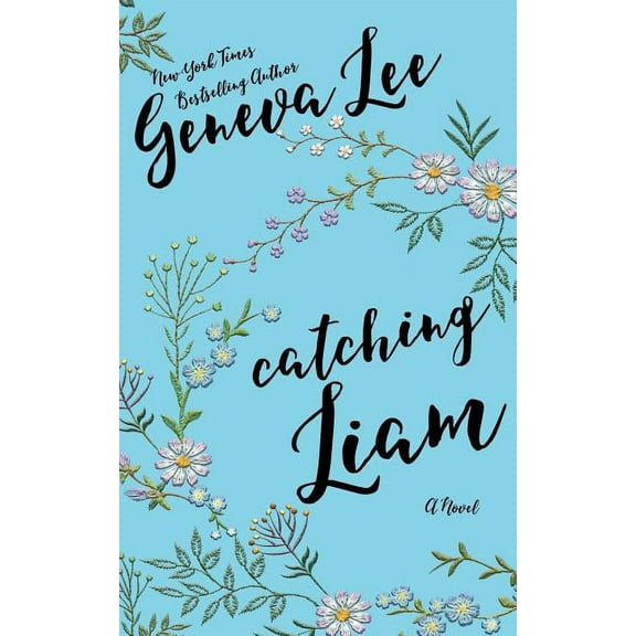 Catching Liam, (Paperback)