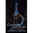 thumbnail image 1 of Catching Lightning, (Paperback), 1 of 1