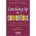 thumbnail image 1 of Pre-Owned Catching Up on Conventions: Grammar Lessons for Middle School Writers (Paperback) 0325012822 9780325012827, 1 of 1
