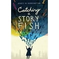 thumbnail image 1 of Pre-Owned Catching a Storyfish, 9781629794297, 1629794295, Hardcover,, 1 of 1