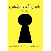 Catchy-Feel-Goods Part Two, Hardcover