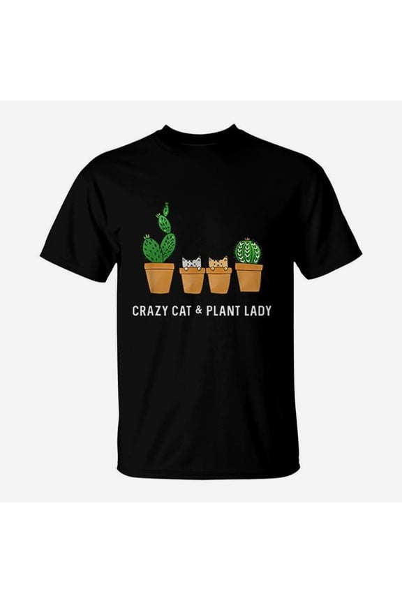 Catcus Cat Cactus Succulent Crazy Plant Mom Gift TShirt