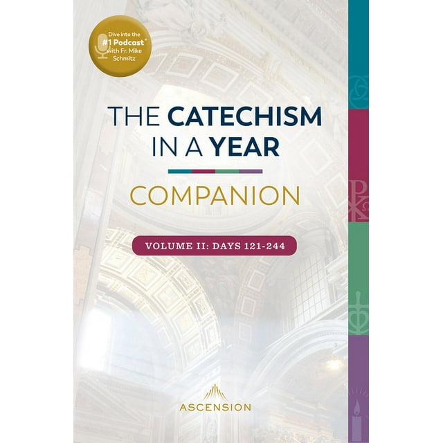 Catechism in a Year (with Fr. Mike) The Catechism in a Year Companion