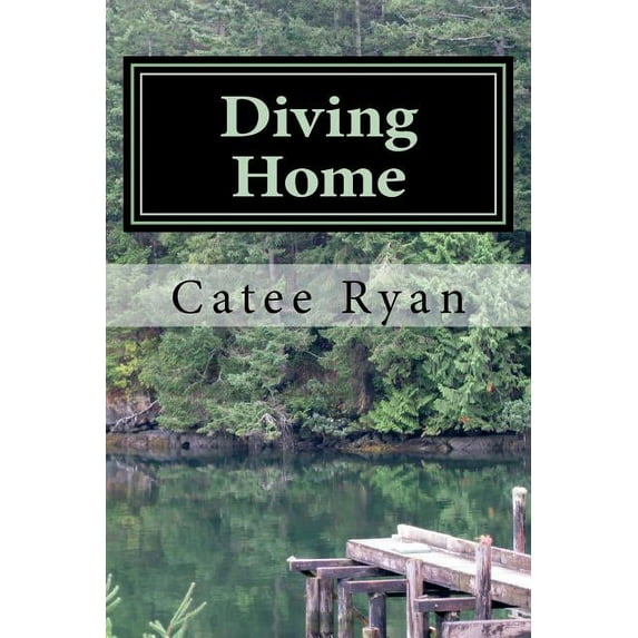 Catee Ryan : Stories of Diving Deep and Finding Home (Paperback)