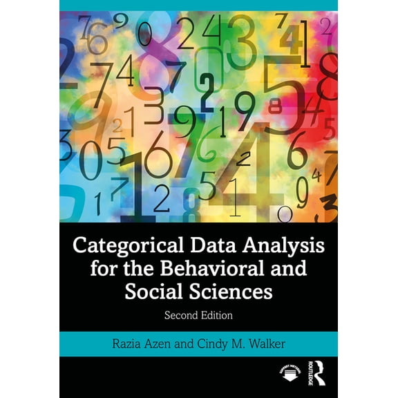 Categorical Data Analysis for the Behavioral and Social Sciences, (Paperback)