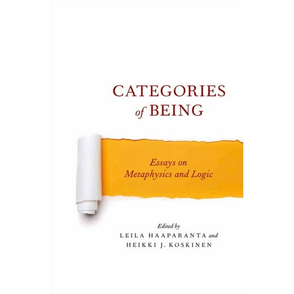 Categories of Being: Essays on Metaphysics and Logic, (Hardcover)