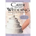 thumbnail image 1 of Pre-Owned Cater Your Own Wedding, Rev Ed: Easy Ways to Do It Yourself in Style (Paperback) 156414819X 9781564148193, 1 of 1