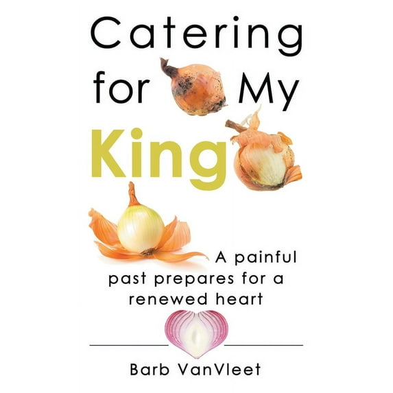 Catering for My King (Hardcover)