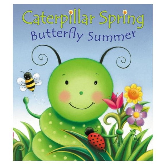 Pre-Owned Caterpillar Spring: Butterfly Summer (Unknown) 079440149X 9780794401498