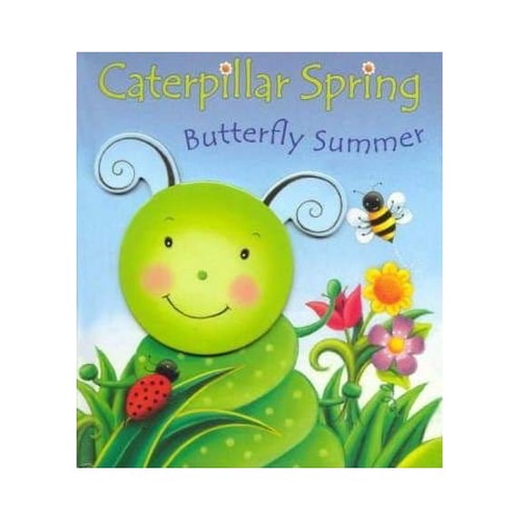 Pre-Owned Caterpillar Spring : Butterfly Summer Paperback