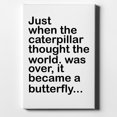 thumbnail image 1 of Caterpillar Though World Was Over Butterfly - 11" x 14" - Decorative Canvas Wall Art - White Edge - 5/8" Gallery Wrapped, 1 of 2
