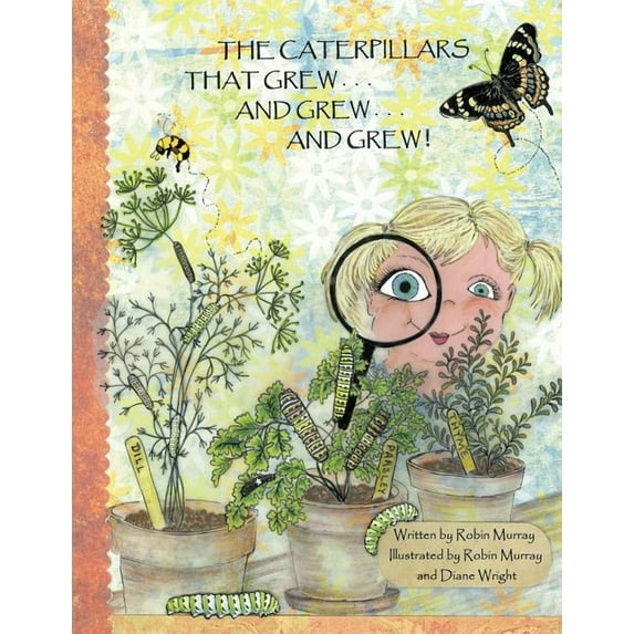 Caterpillars That Grew ... And Grew ... And Grew ...