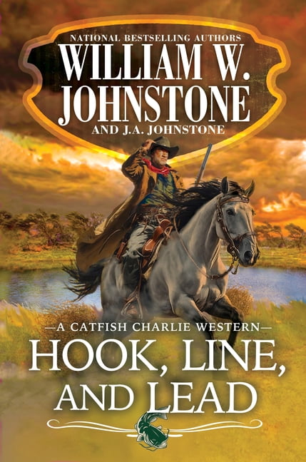 Catfish Charlie Hook, Line, and Lead, (Paperback)