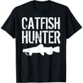 thumbnail image 1 of Catfishing Fishing T-Shirt - Catfish Hunter Fisherman Gift, 1 of 4