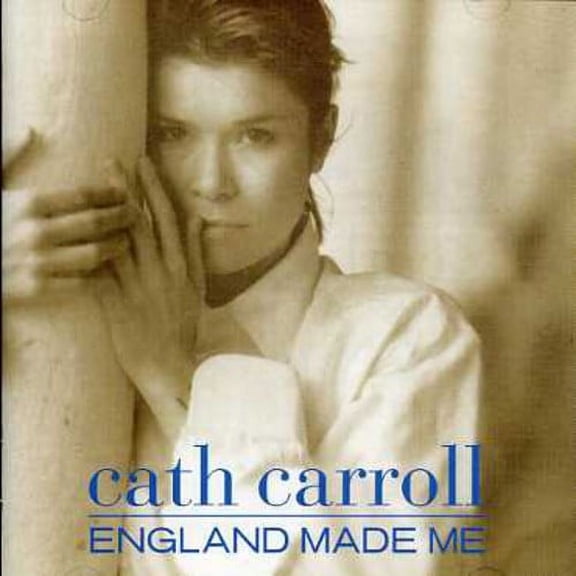 Cath Carroll - England Made Me - Alternative - CD