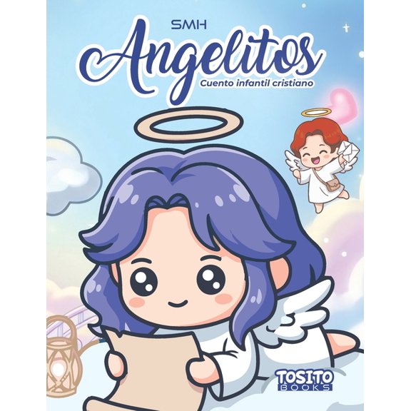 Angelitos: Cuento infantil cristiano, (Paperback)