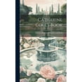 thumbnail image 1 of Catharine Cole's Book, (Hardcover), 1 of 1