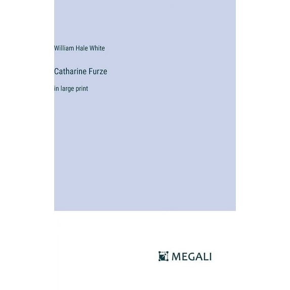 Catharine Furze: in large print, (Hardcover)