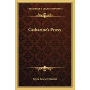 Catharines Proxy Paperback