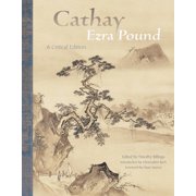 Cathay A Critical Edition, Paperback