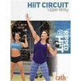 thumbnail image 1 of Cathe Friedrich Ripped with HiiT - HiiT Circuit Upper Body, 1 of 1