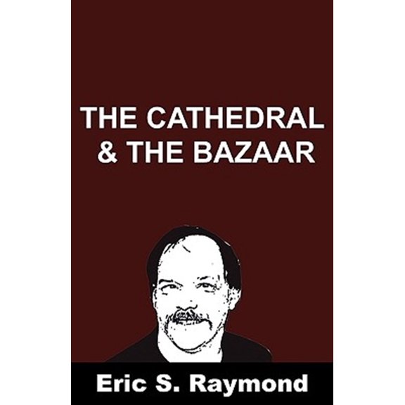 Pre-Owned Cathedral and the Bazaar (Paperback)