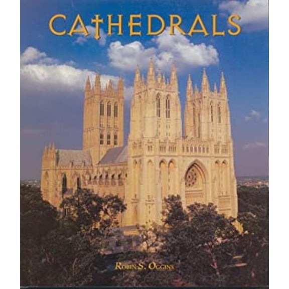 Pre-Owned Cathedrals (Hardcover) 156799346X 9781567993462