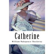 Catherine A Story Paperback