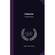 Catherine And Other Poems Hardcover