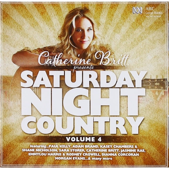 Catherine Britt Presents Saturday Night Country Vol.4 (CD)