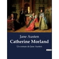 thumbnail image 1 of Catherine Morland: Un roman de Jane Austen, (Paperback), 1 of 1