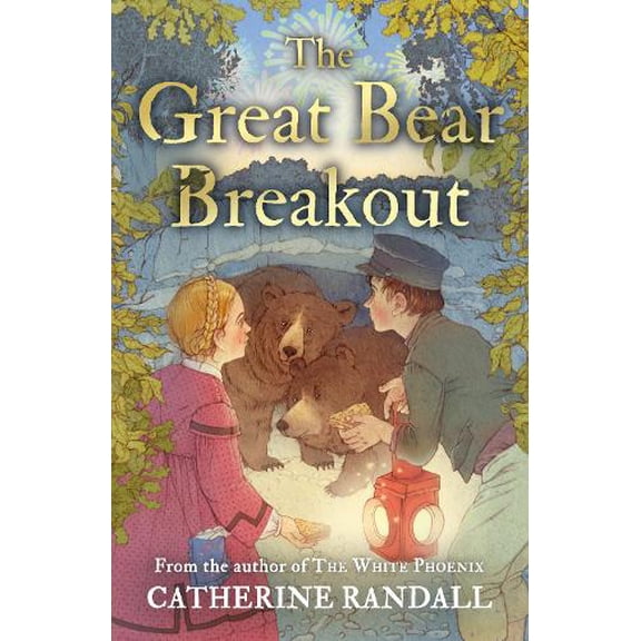 Catherine Randall The Great Bear Breakout (Paperback)