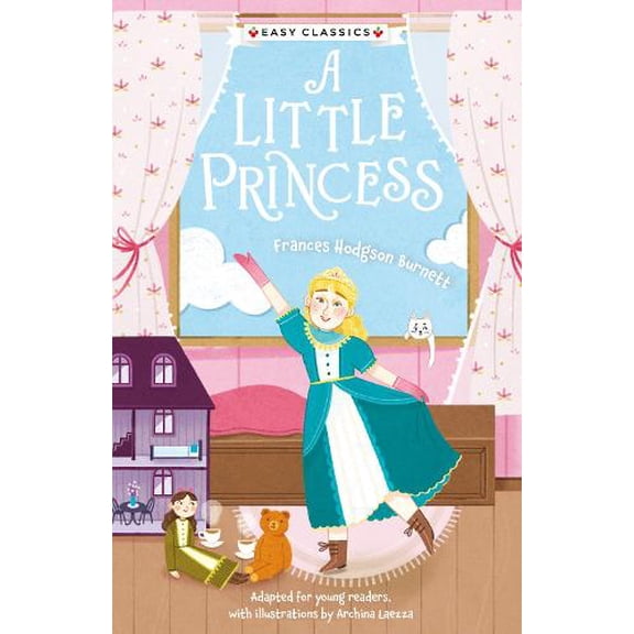 Catherine Veitch Children's Classics: A Little Princess (Easy Classics) (Paperback)