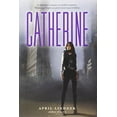 thumbnail image 1 of Pre-Owned Catherine (Hardcover) 0316196924 9780316196925, 1 of 1