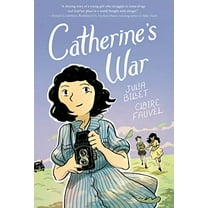 Pre-Owned Catherine's War: A Graphic Novel (Hardcover) 0062915606 9780062915603