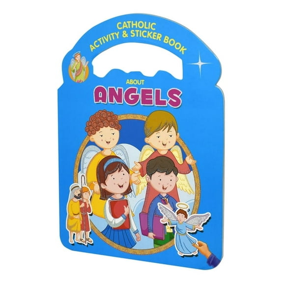 Catholic Activity & Sticker Book about Angels, (Hardcover)