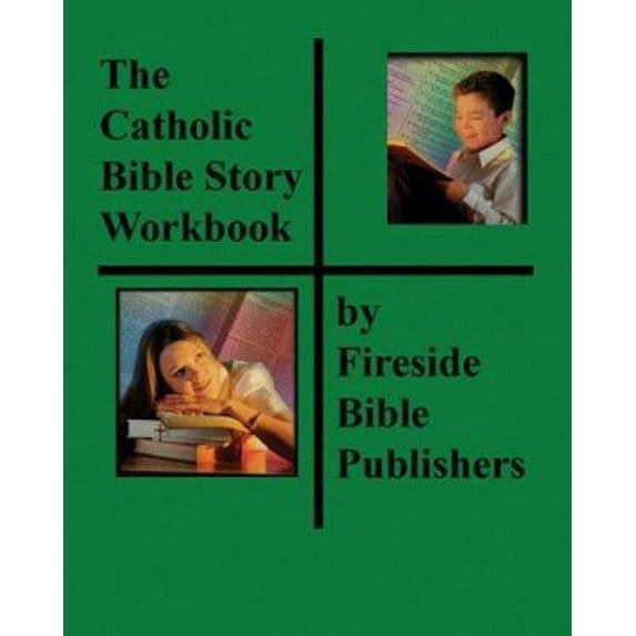 Pre-Owned Catholic Bible Story Workbook - Student (Paperback) by Fireside Catholic Bibles (Creator)