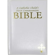 Catholic Child's First Communion Bible-OE (Hardcover) by Ruth Hannon, Victor Hoagland
